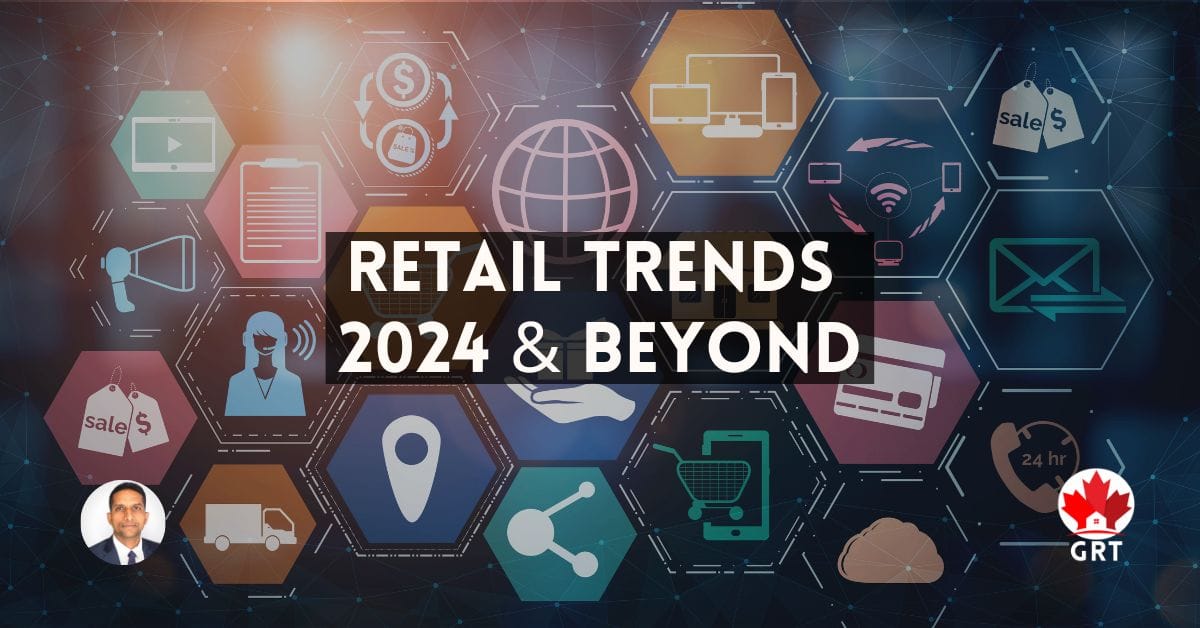 Retail Trends - 2024 & Beyond