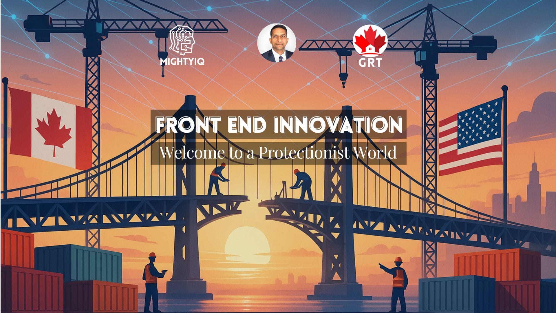 Front End Innovation - Welcome to a Protectionist World