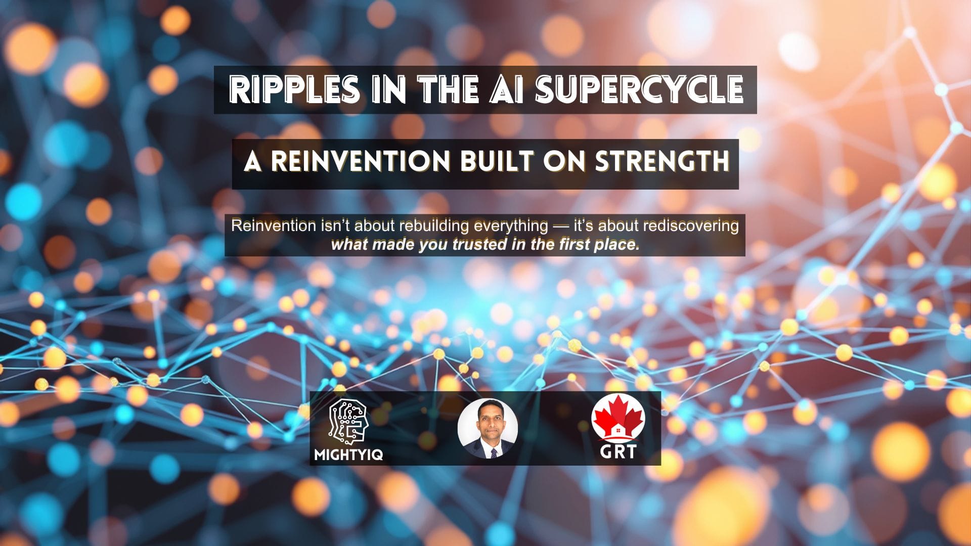 Ripples in the AI Supercycle – A Reinvention Built on Strength